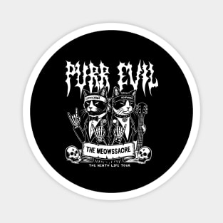 PURR EVIL Magnet